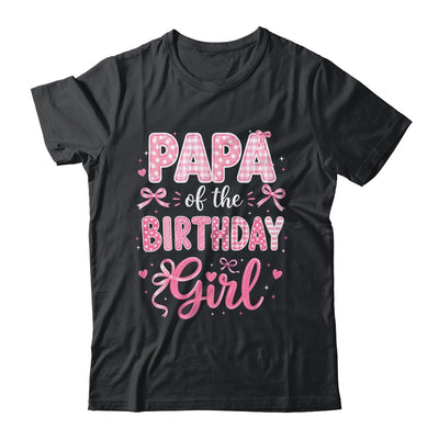Papa Of The Birthday Girl Matching Pink Coquette Bow Shirt & Hoodie | siriusteestore