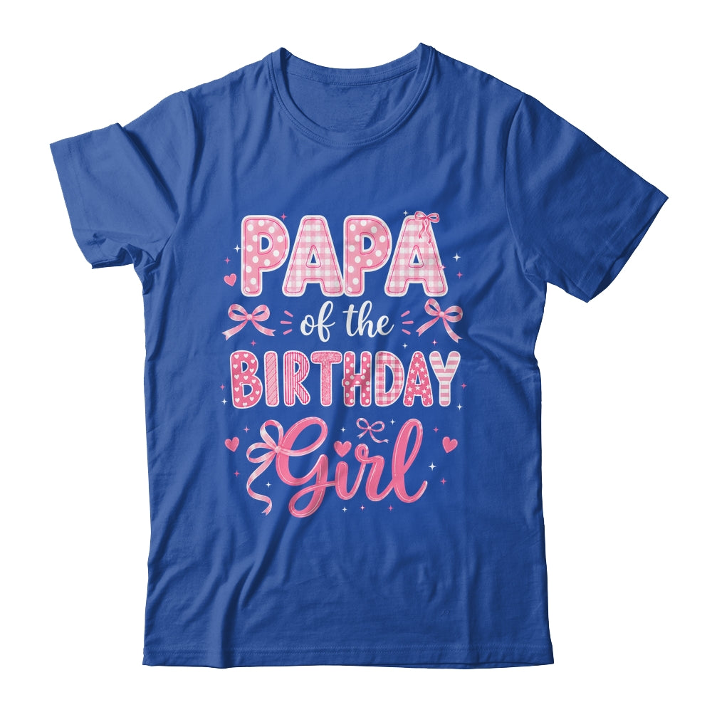 Papa Of The Birthday Girl Matching Pink Coquette Bow Shirt & Hoodie | siriusteestore