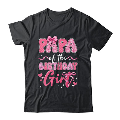 Papa Of The Birthday Girl Pink Coquette Bow Family Shirt & Hoodie | siriusteestore