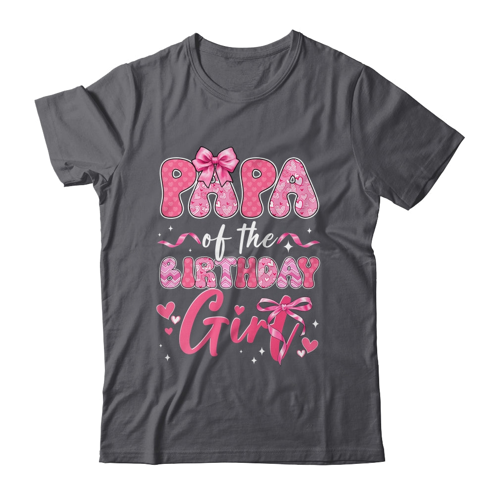 Papa Of The Birthday Girl Pink Coquette Bow Family Shirt & Hoodie | siriusteestore