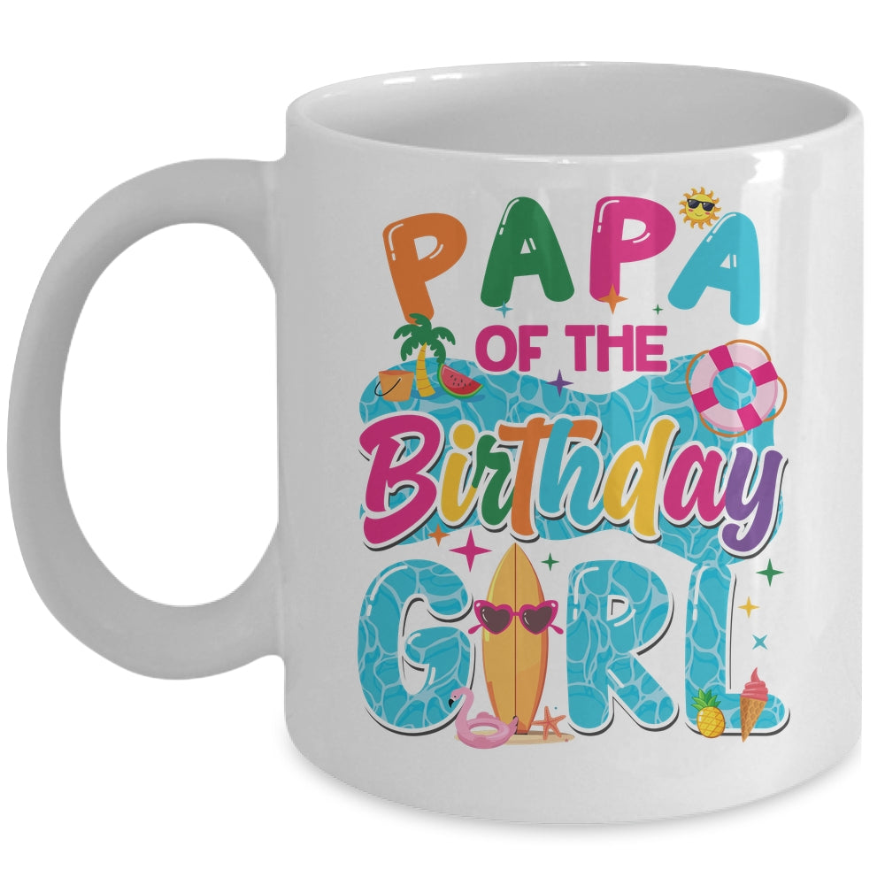 Papa Of The Birthday Girl Pool Party Beach Family Matching Mug | siriusteestore