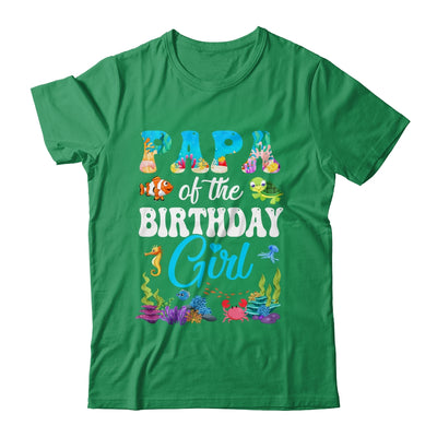 Papa Of The Birthday Girl Sea Fish Ocean Aquarium Party Shirt & Hoodie | siriusteestore