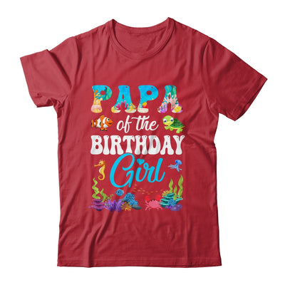Papa Of The Birthday Girl Sea Fish Ocean Aquarium Party Shirt & Hoodie | siriusteestore