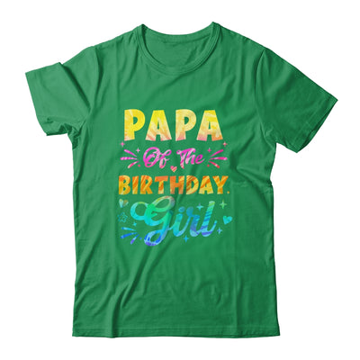 Papa Of The Birthday Girl Tie Dye 1st Birthday Family Shirt & Hoodie | siriusteestore