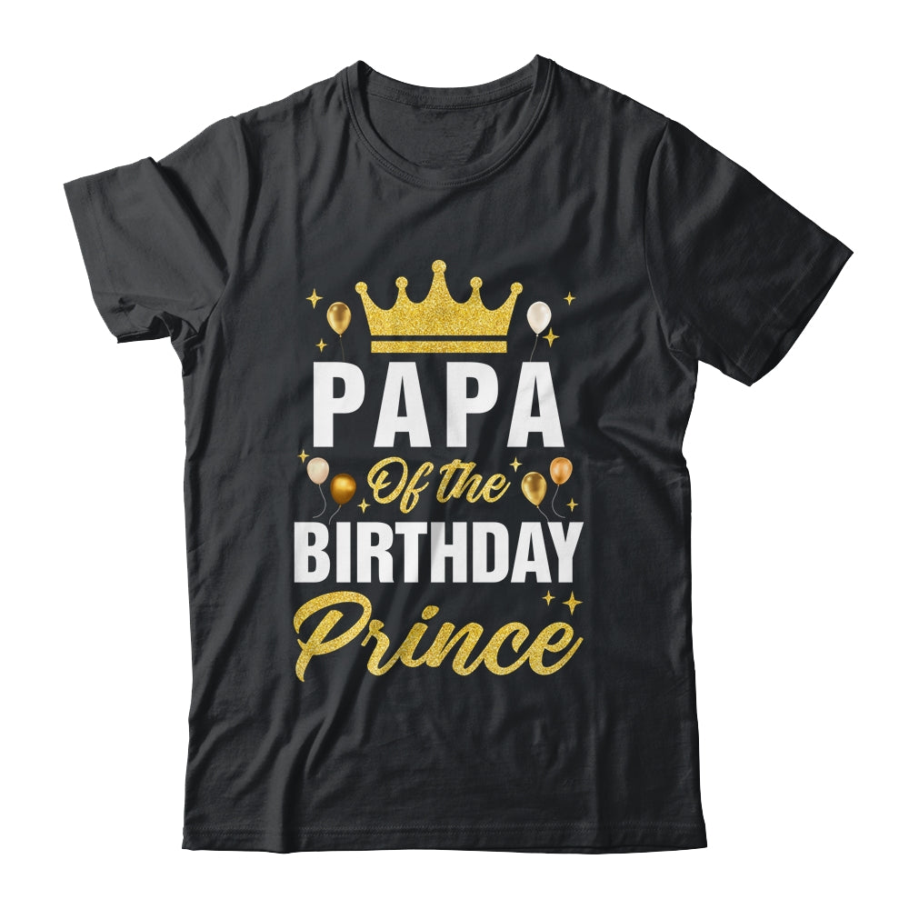 Papa Of The Birthday Prince Boys Bday Party For Him Shirt & Hoodie | siriusteestore