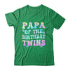 Papa Of The Birthday Twins Girls Kids Party Retro Bday Shirt & Hoodie | siriusteestore
