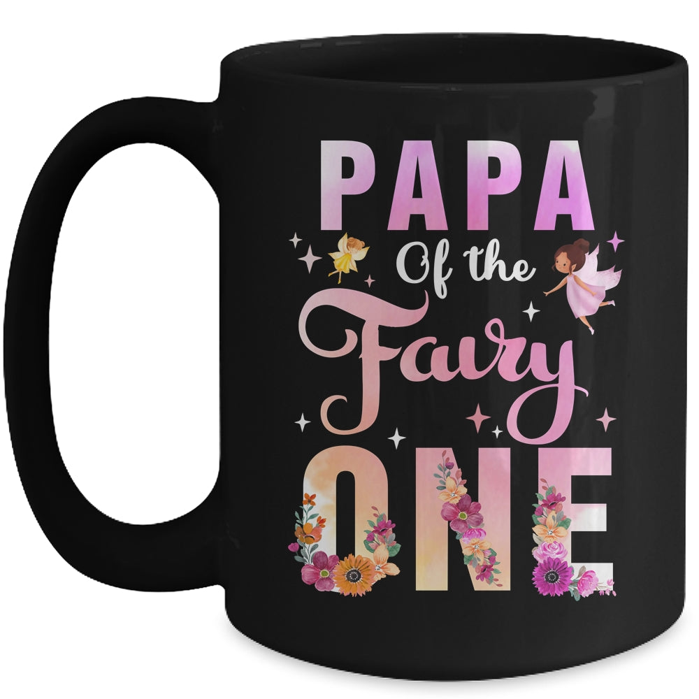 Papa Of The Fairy One 1st Birthday Girl Party Decoration Mug | siriusteestore