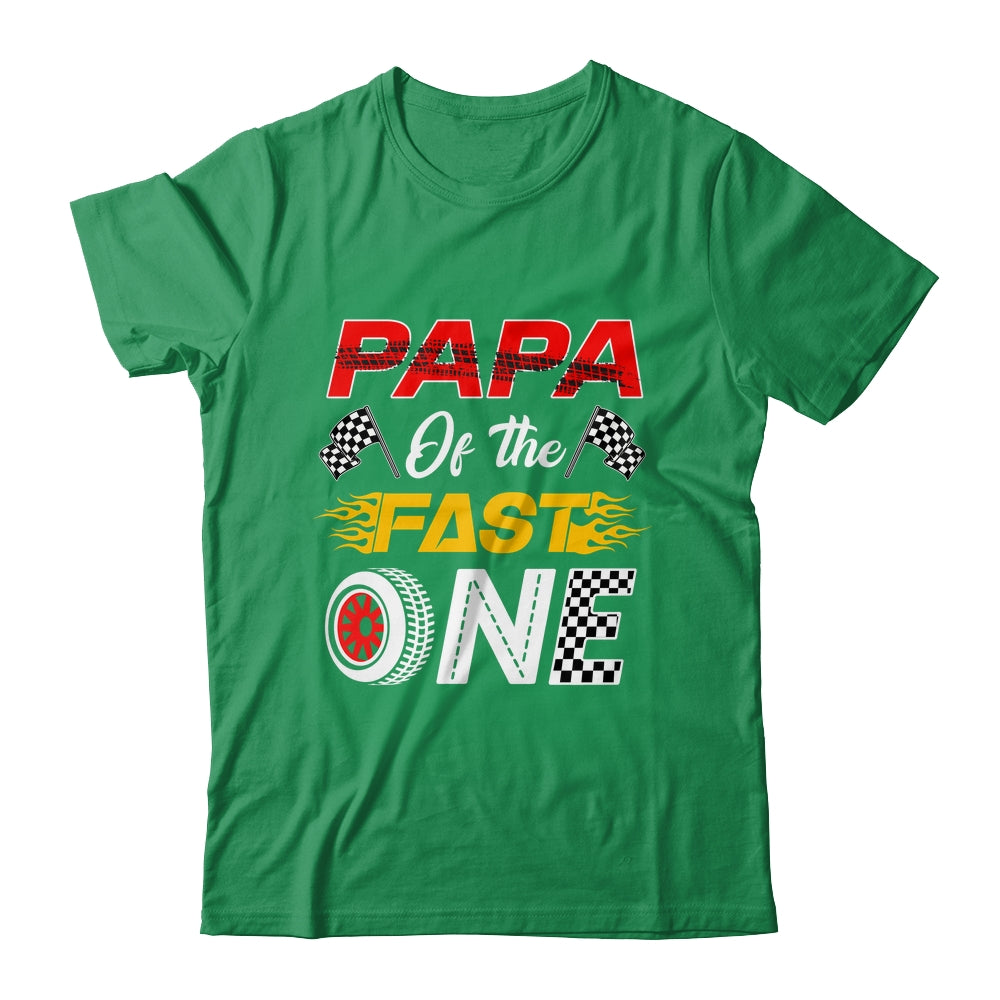 Papa Of The Fast One 1st Birthday Race Car Family Shirt & Hoodie | siriusteestore