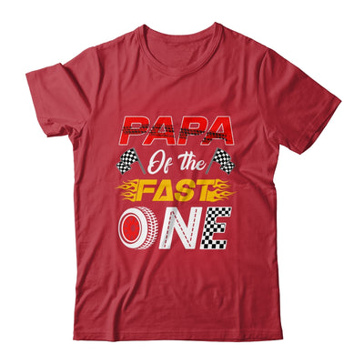 Papa Of The Fast One 1st Birthday Race Car Family Shirt & Hoodie | siriusteestore