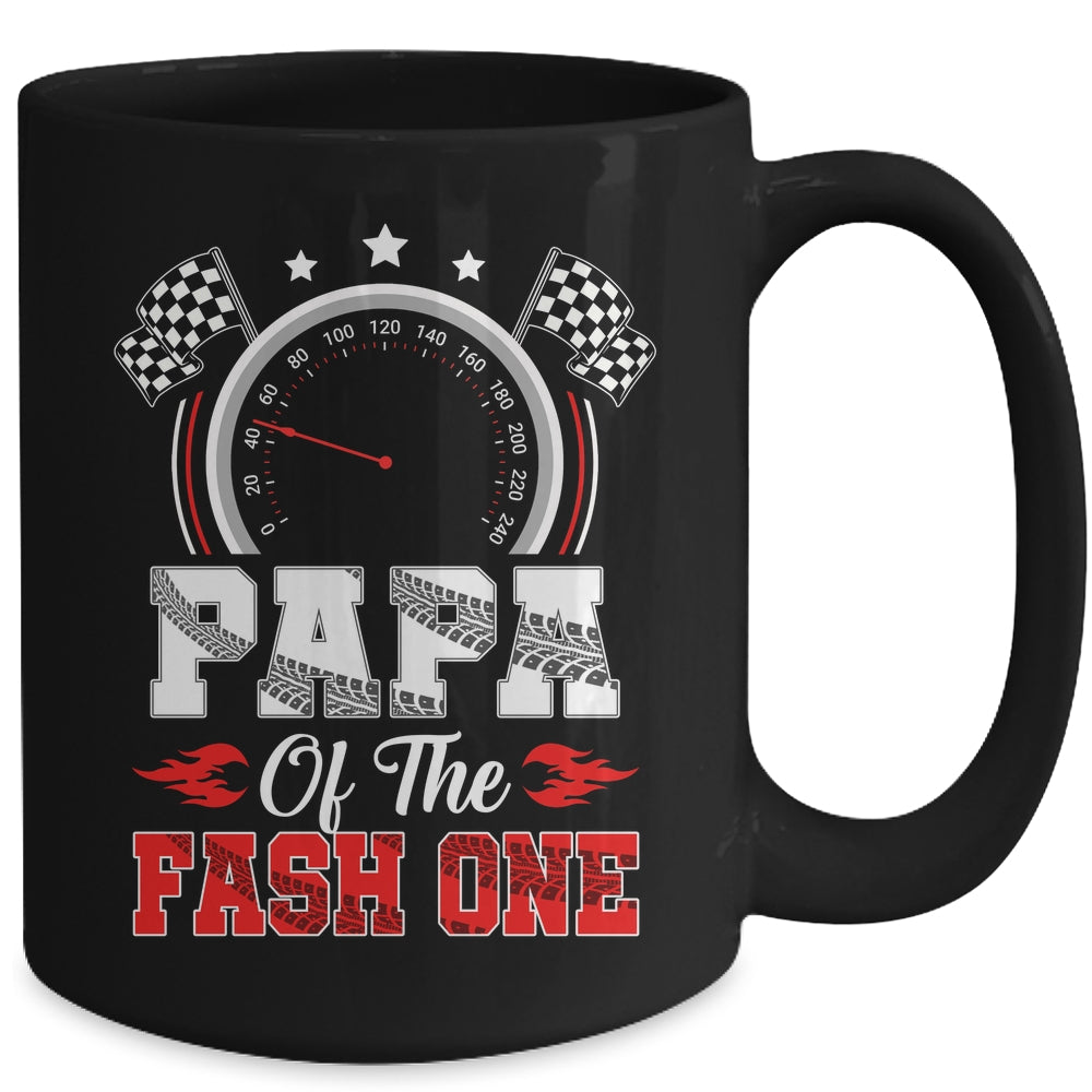 Papa Of The Fast One 1st Birthday Racing Car Family Mug | siriusteestore