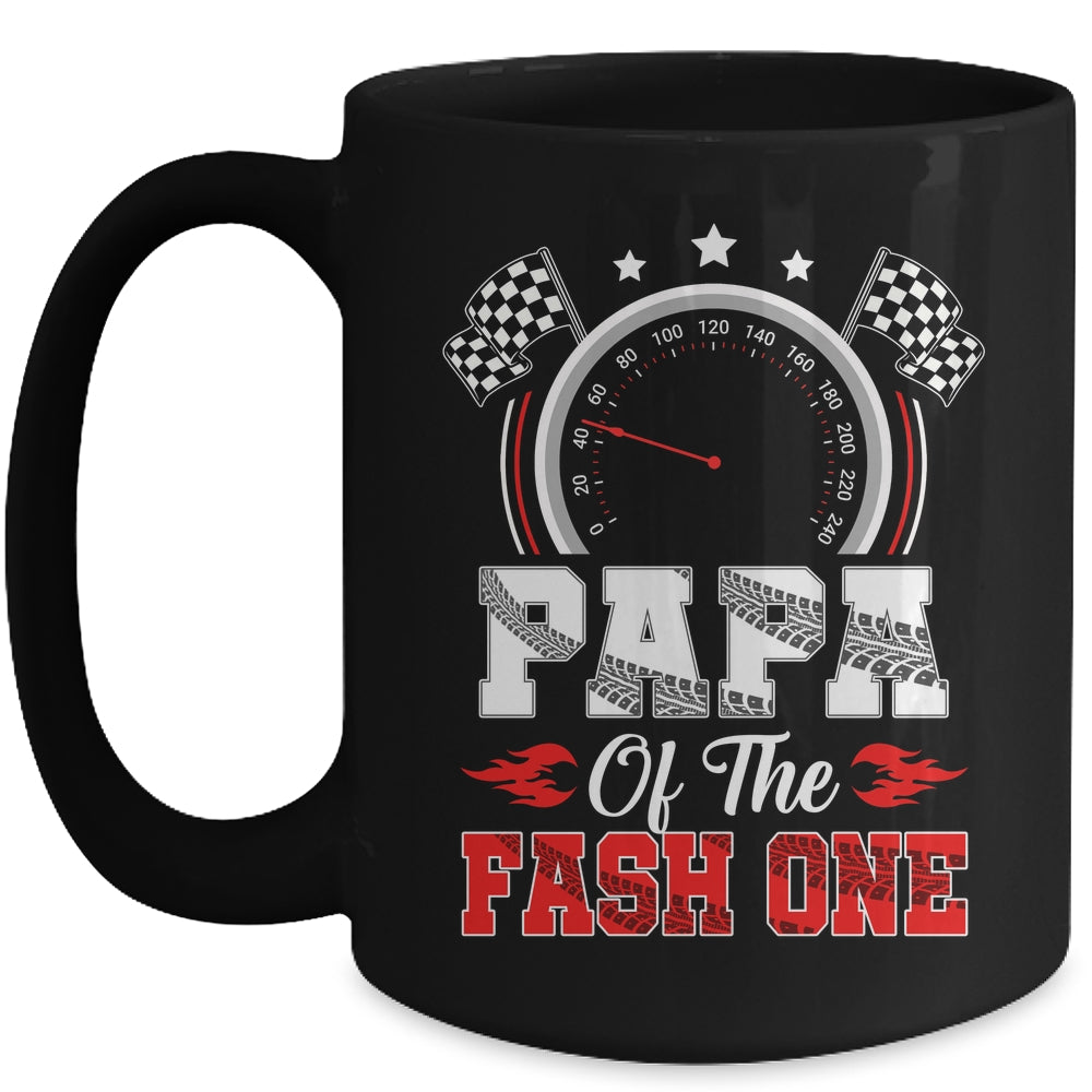 Papa Of The Fast One 1st Birthday Racing Car Family Mug | siriusteestore