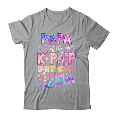 Papa Of The K-Pop Birthday Girls Korean Music Lovers Shirt & Hoodie | siriusteestore