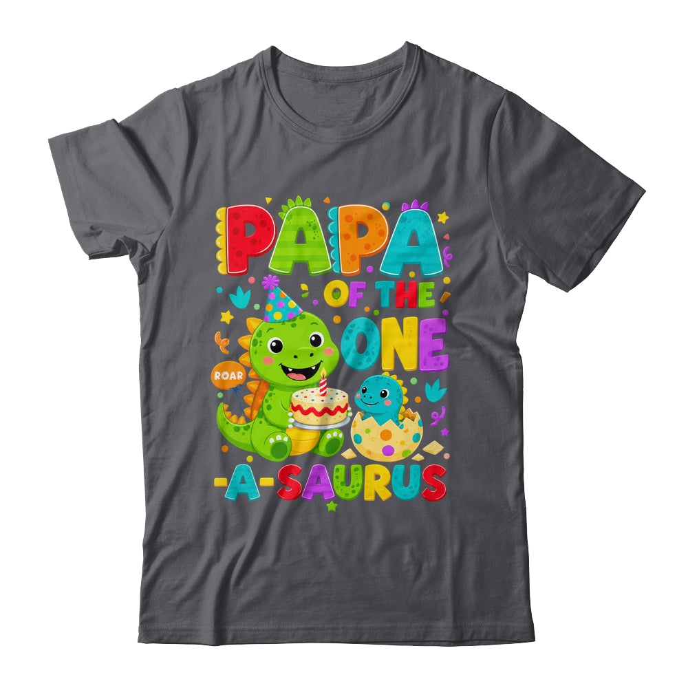 Papa Of The One-A-Saurus 1St Birthday Boy T-Rex Dinosaur Shirt & Hoodie | siriusteestore