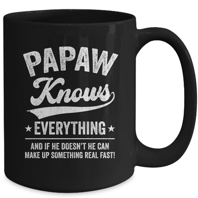 Papaw Knows Everything Fathers Day Birthday Christmas Mug | siriusteestore