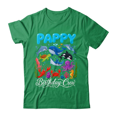 Pappy Birthday Crew Ocean Animals Birthday Under Sea Shirt & Hoodie | siriusteestore