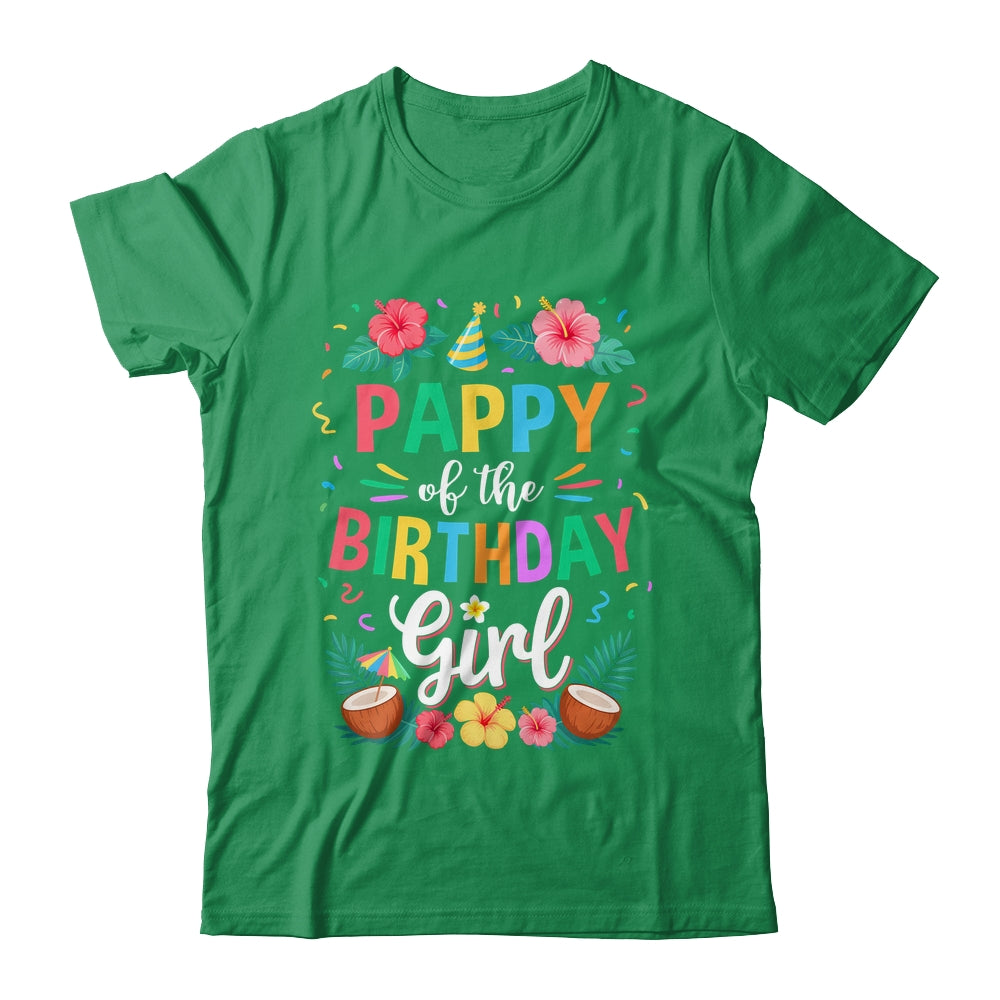 Pappy Of The Birthday Girl Aloha Hawaii Party 1st Birthday Shirt & Hoodie | siriusteestore