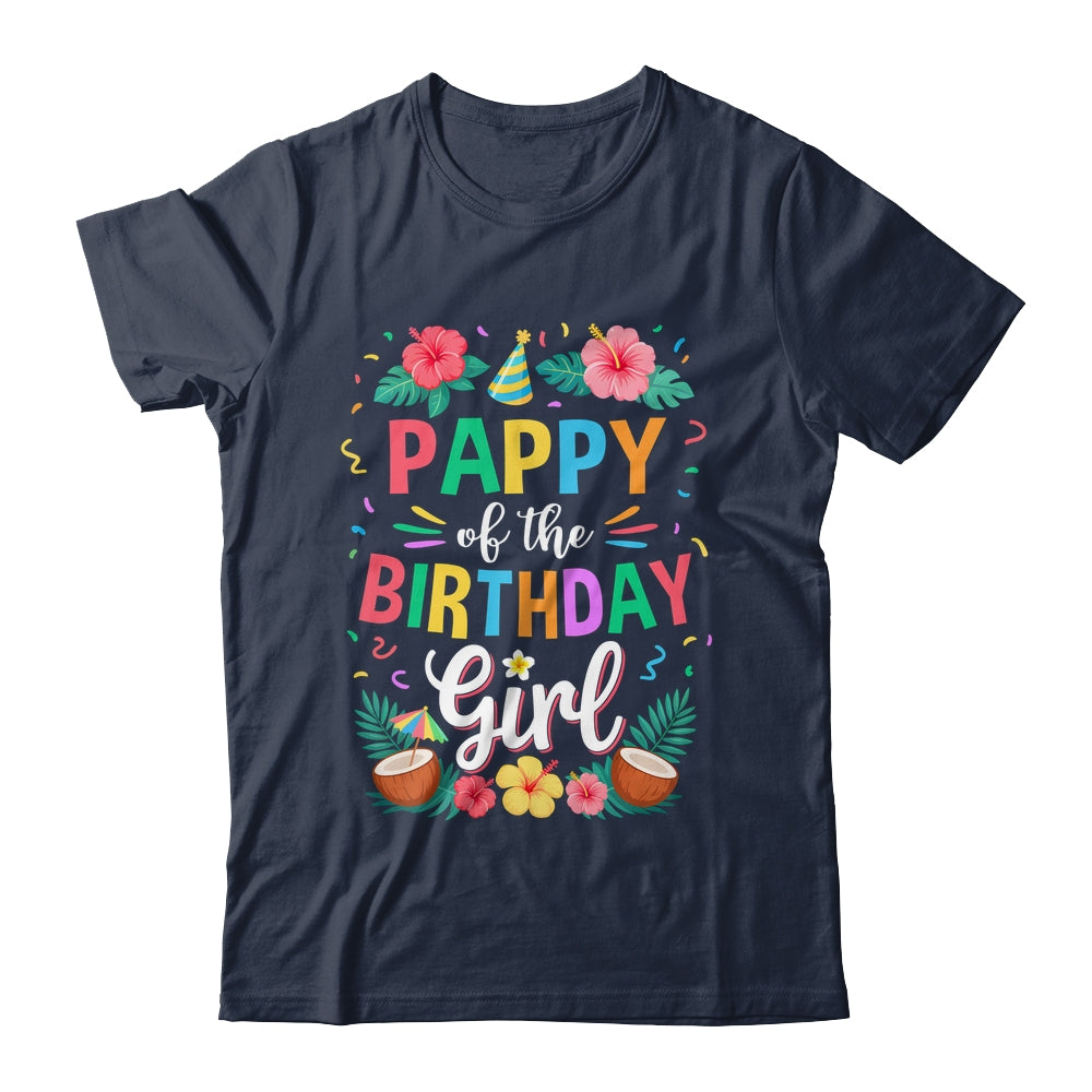 Pappy Of The Birthday Girl Aloha Hawaii Party 1st Birthday Shirt & Hoodie | siriusteestore