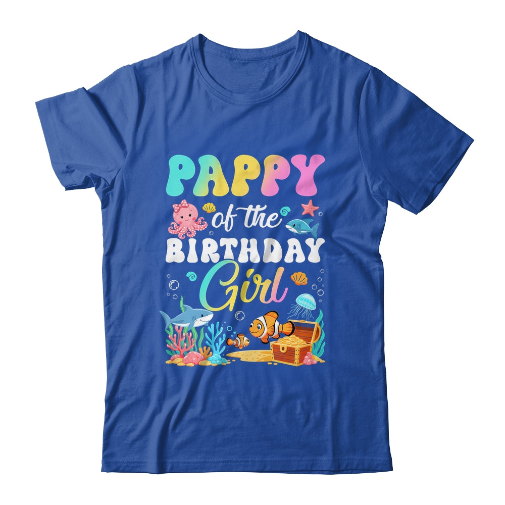 Pappy Of The Birthday Girl Sea Fish Ocean Aquarium Shirt & Hoodie | siriusteestore