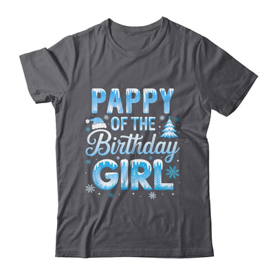 Pappy Of The Birthday Girl Snowflakes Winter Family Matching Shirt & Hoodie | siriusteestore