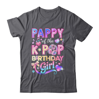 Pappy Of The K-Pop Birthday Girls Korean Music Lovers Shirt & Hoodie | siriusteestore