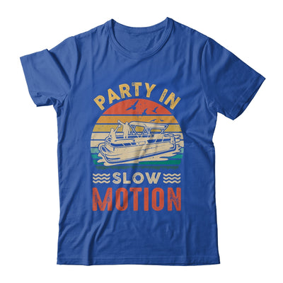 Party In Slow Motion Pontoon Boat Pontooning Boating Retro Shirt & Tank Top | siriusteestore