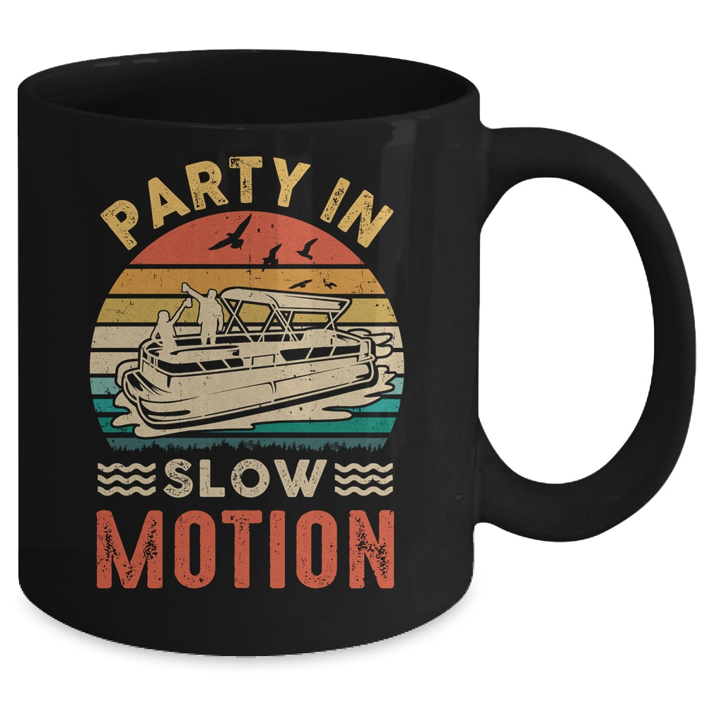 Party In Slow Motion Pontoon Boat Pontooning Boating Retro Mug | siriusteestore
