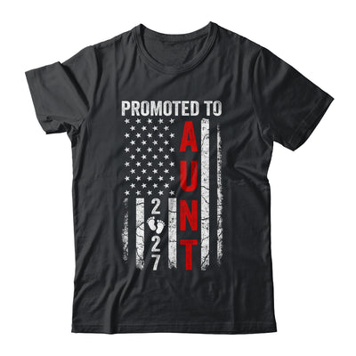 Patriotic Promoted To Aunt 2027 First Time New Aunt Shirt & Hoodie | siriusteestore