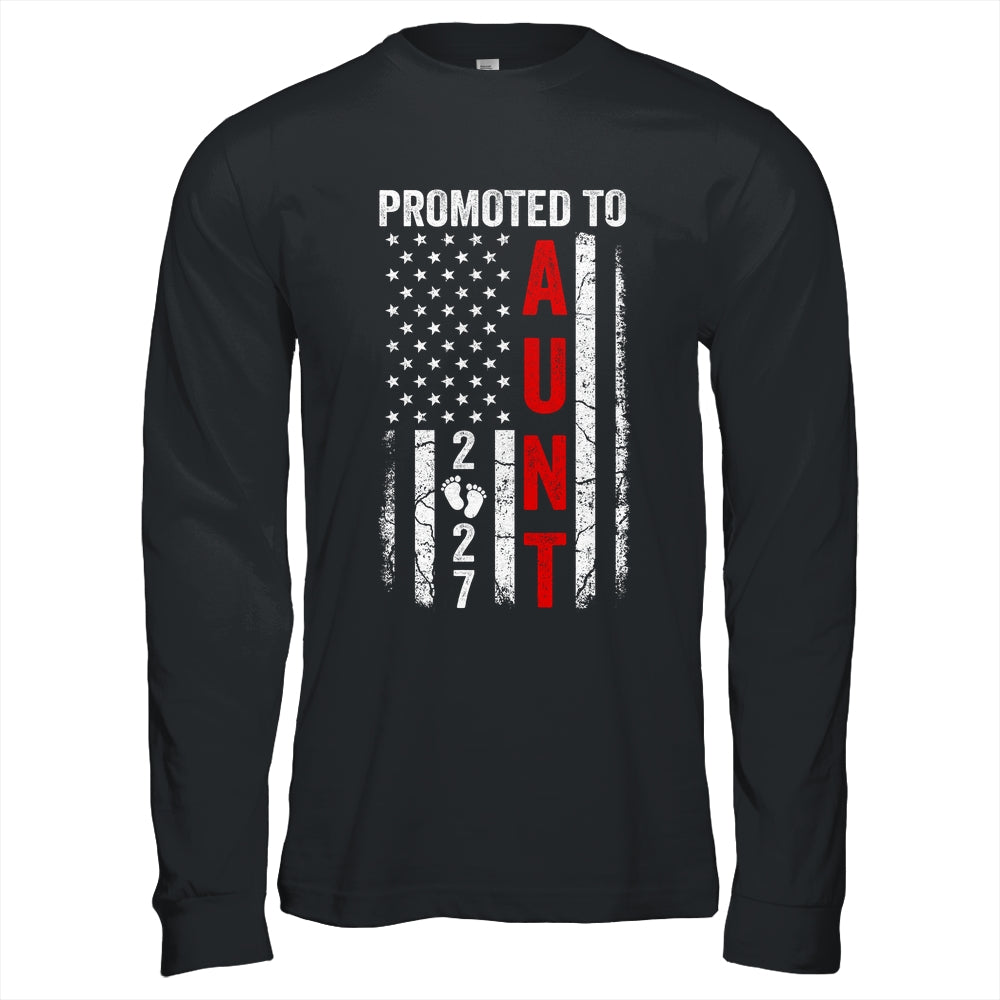Patriotic Promoted To Aunt 2027 First Time New Aunt Shirt & Hoodie | siriusteestore