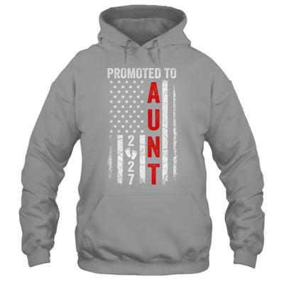 Patriotic Promoted To Aunt 2027 First Time New Aunt Shirt & Hoodie | siriusteestore