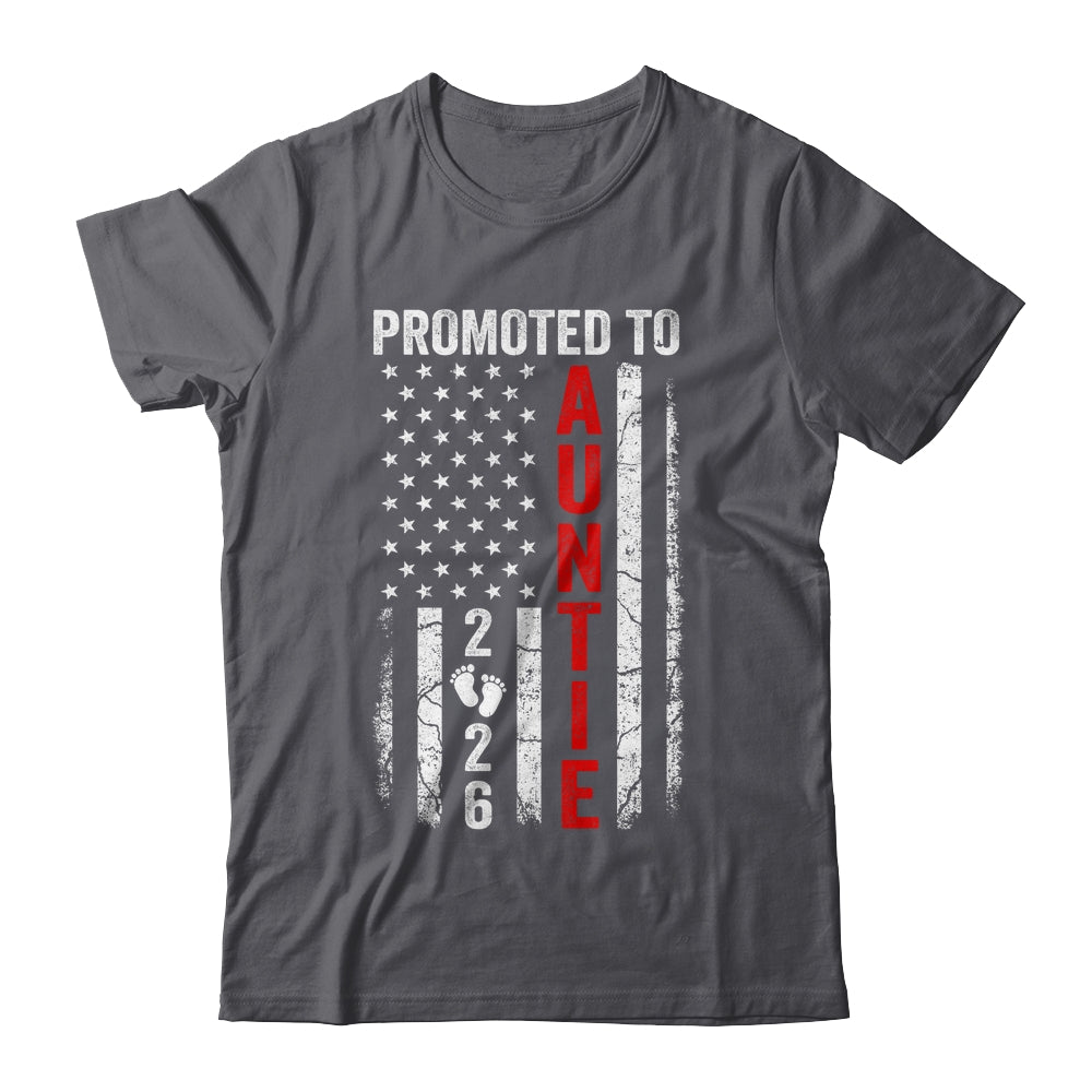 Patriotic Promoted To Auntie 2026 First Time New Auntie Shirt & Hoodie | siriusteestore