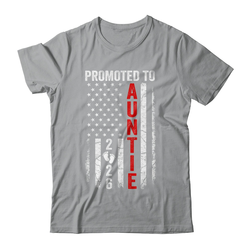 Patriotic Promoted To Auntie 2026 First Time New Auntie Shirt & Hoodie | siriusteestore