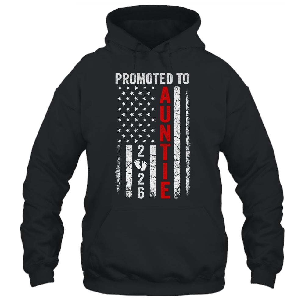 Patriotic Promoted To Auntie 2026 First Time New Auntie Shirt & Hoodie | siriusteestore