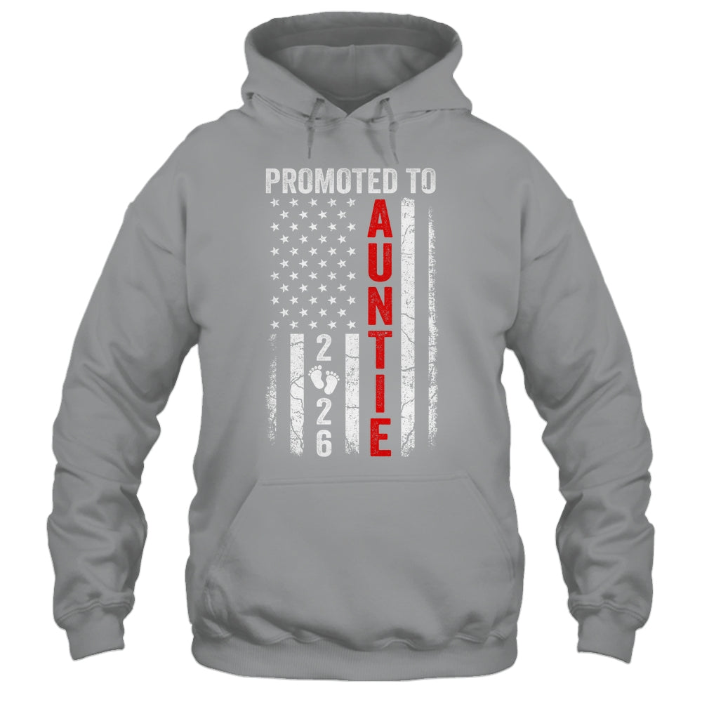Patriotic Promoted To Auntie 2026 First Time New Auntie Shirt & Hoodie | siriusteestore