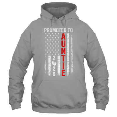Patriotic Promoted To Auntie 2026 First Time New Auntie Shirt & Hoodie | siriusteestore