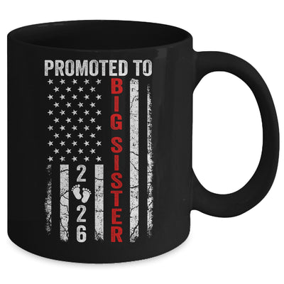 Patriotic Promoted To Big Sister 2026 First Time New Sister Mug | siriusteestore
