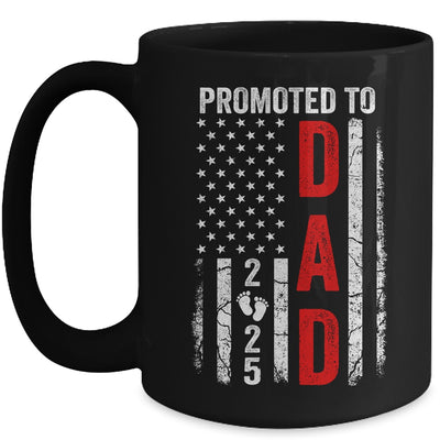 Patriotic Promoted To Dad 2025 First Time New Daddy Mug | siriusteestore
