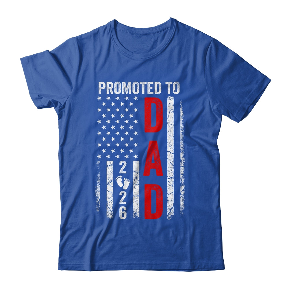 Patriotic Promoted To Dad 2026 First Time New Daddy Shirt & Hoodie | siriusteestore