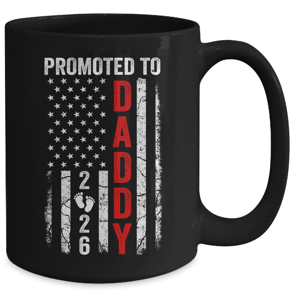Patriotic Promoted To Daddy 2026 First Time New Dad Mug | siriusteestore