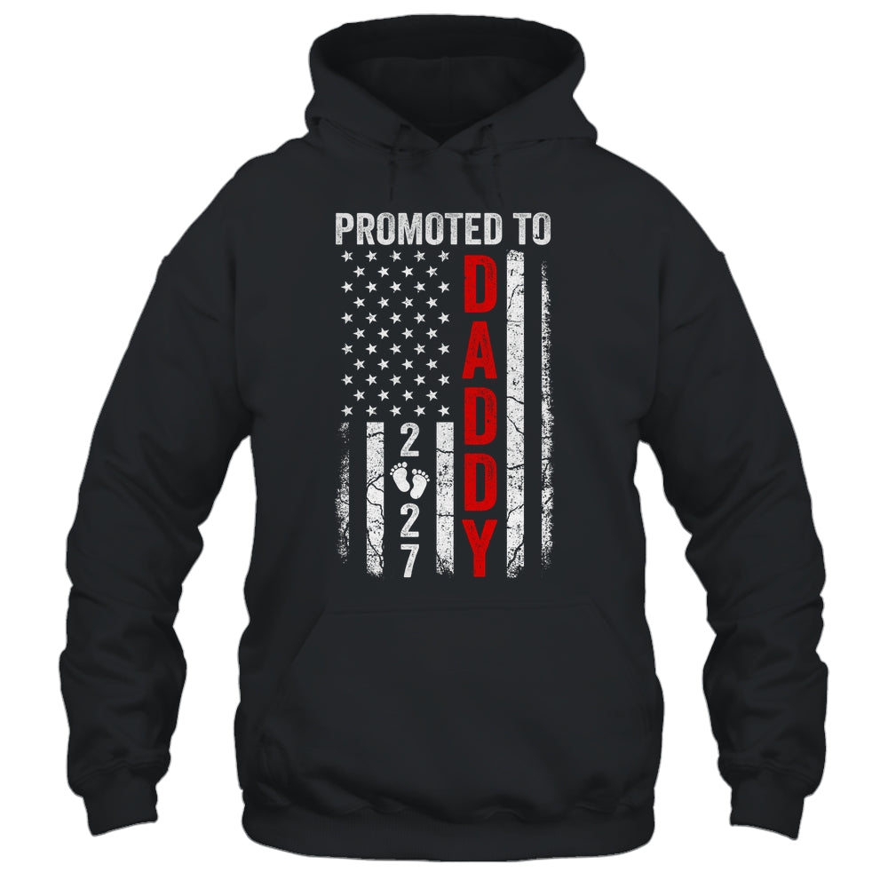 Patriotic Promoted To Daddy 2027 First Time New Dad Shirt & Hoodie | siriusteestore