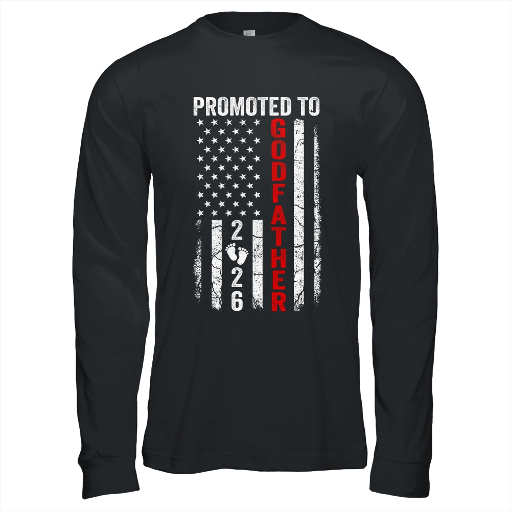 Patriotic Promoted To Godfather 2026 First Time New Shirt & Hoodie | siriusteestore