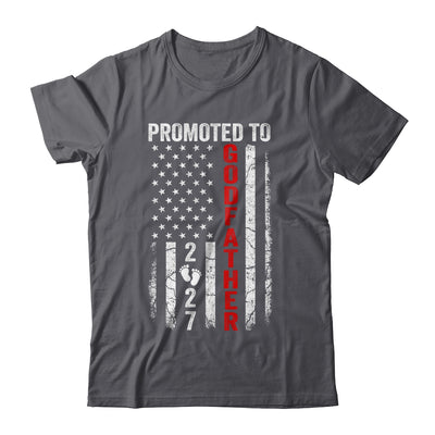 Patriotic Promoted To Godfather 2027 First Time New Shirt & Hoodie | siriusteestore