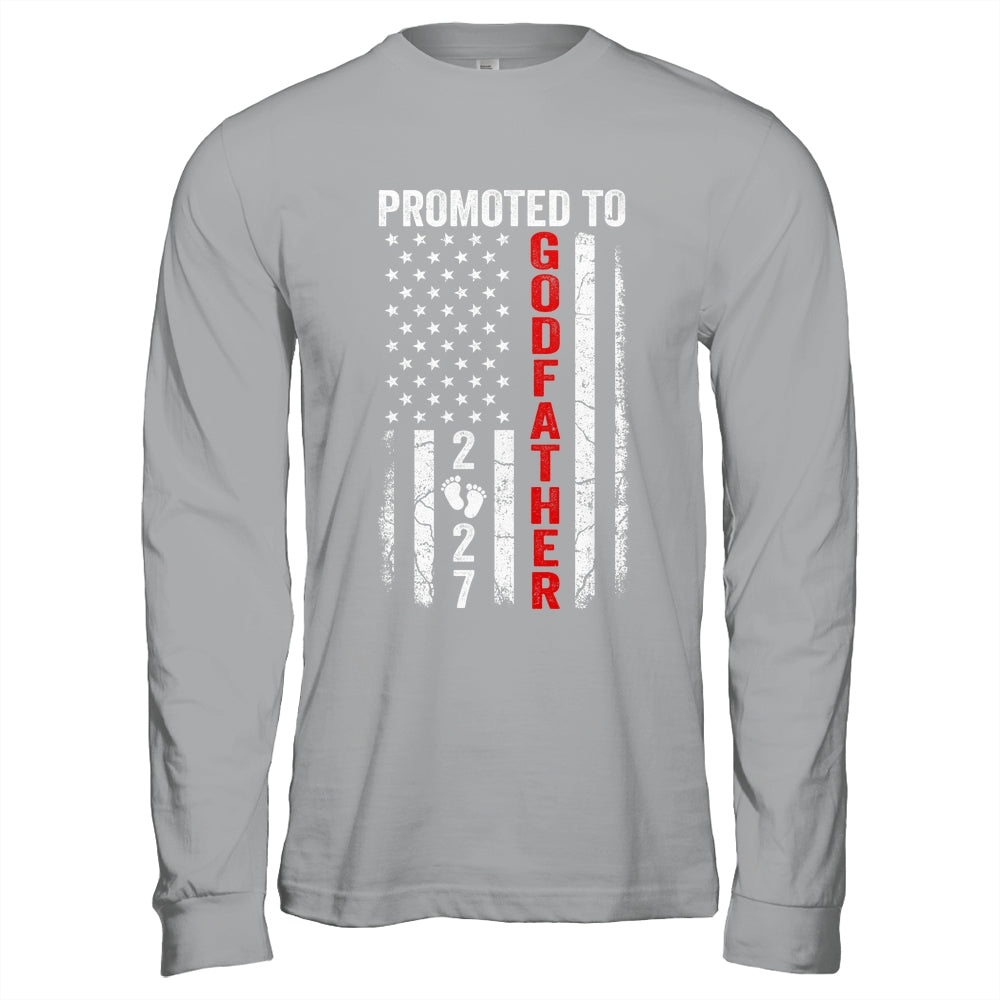 Patriotic Promoted To Godfather 2027 First Time New Shirt & Hoodie | siriusteestore