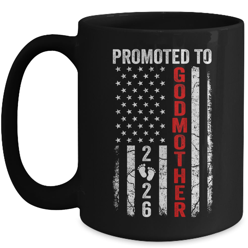 Patriotic Promoted To Godmother 2026 First Time New Godmother Mug | siriusteestore