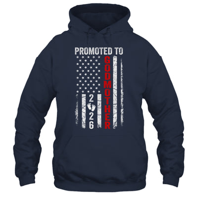 Patriotic Promoted To Godmother 2026 First Time New Godmother Shirt & Hoodie | siriusteestore