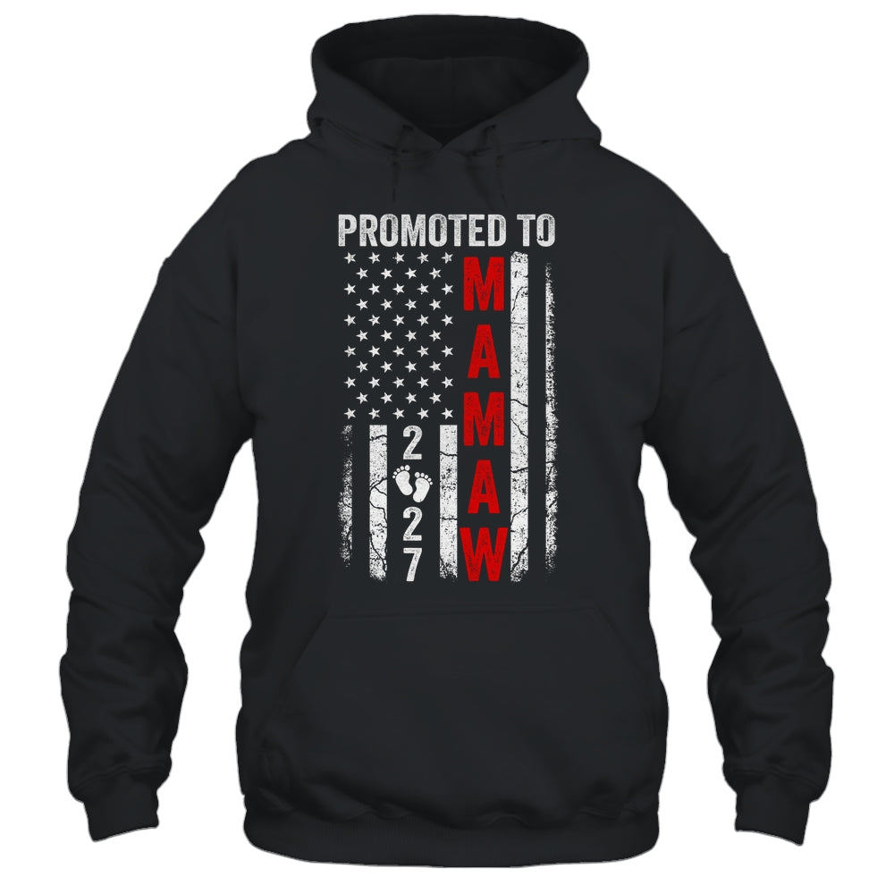 Patriotic Promoted To Mamaw 2027 First Time New Mamaw Shirt & Hoodie | siriusteestore