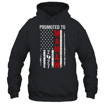 Patriotic Promoted To Mamaw 2027 First Time New Mamaw Shirt & Hoodie | siriusteestore