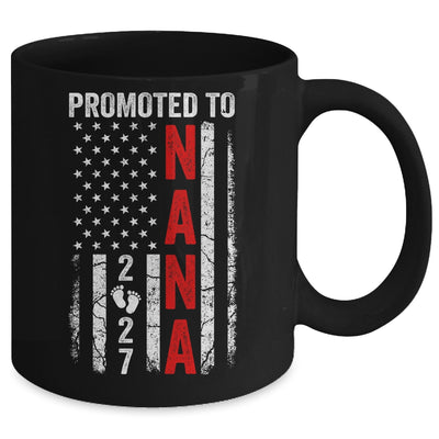 Patriotic Promoted To Nana 2027 First Time New Nana Mug | siriusteestore