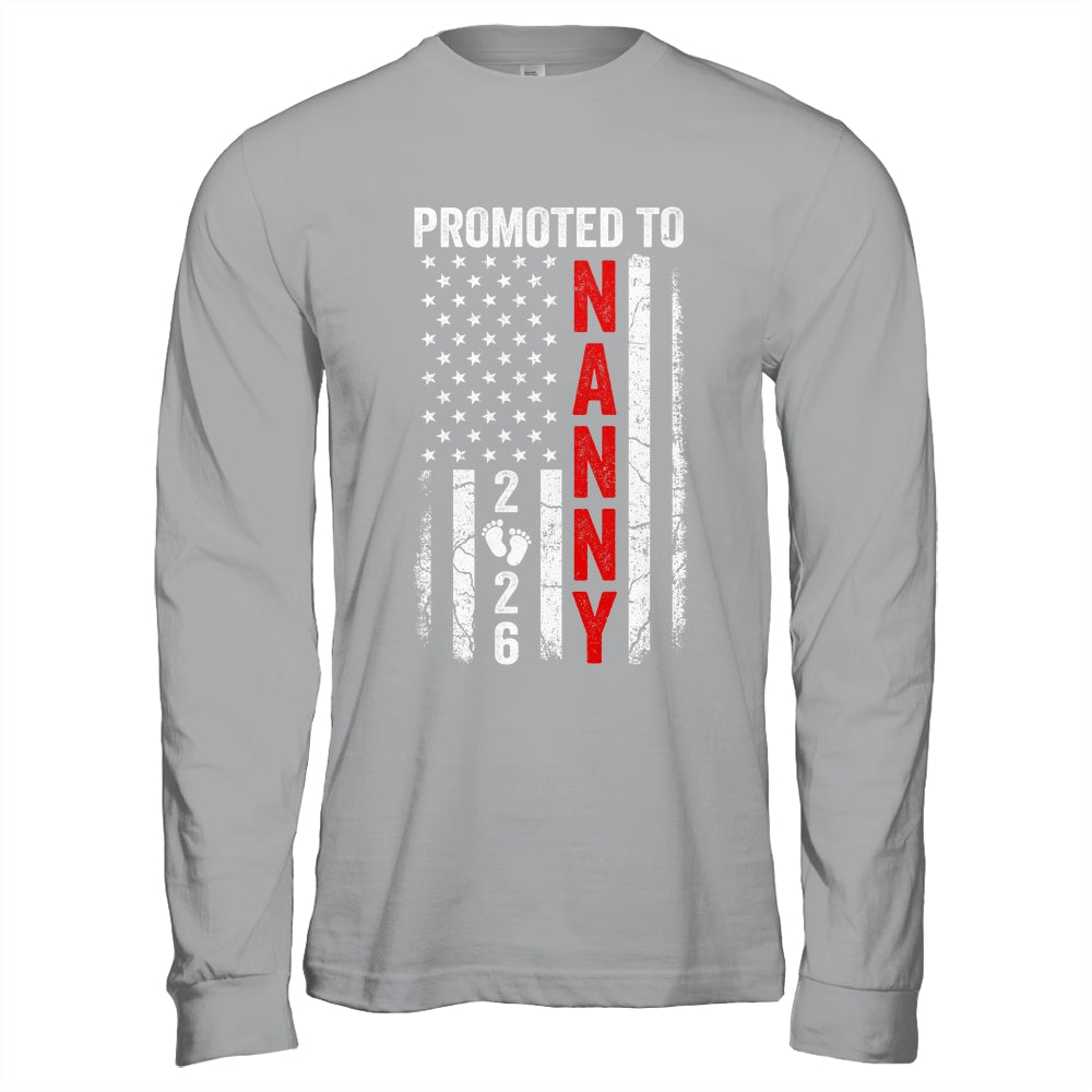 Patriotic Promoted To Nanny 2026 First Time New Nanny Shirt & Hoodie | siriusteestore