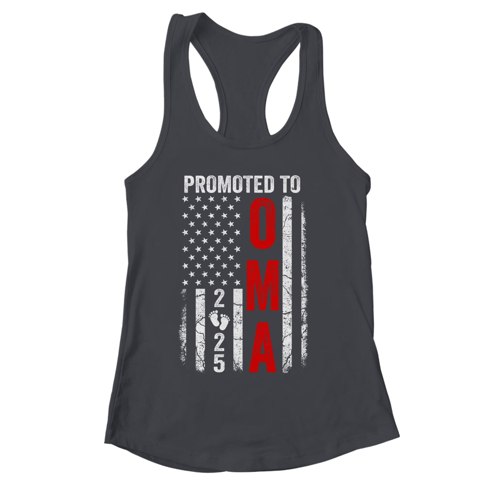 Patriotic Promoted To Oma 2025 First Time New Oma Shirt & Tank Top | siriusteestore