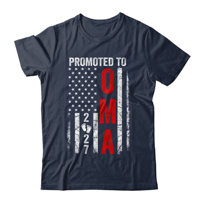 Patriotic Promoted To Oma 2027 First Time New Oma Shirt & Hoodie | siriusteestore